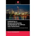 thumbnail image 1 of Indústrias e Desenvolvimento Sustentável na África Sub-Sahariana (Paperback), 1 of 1
