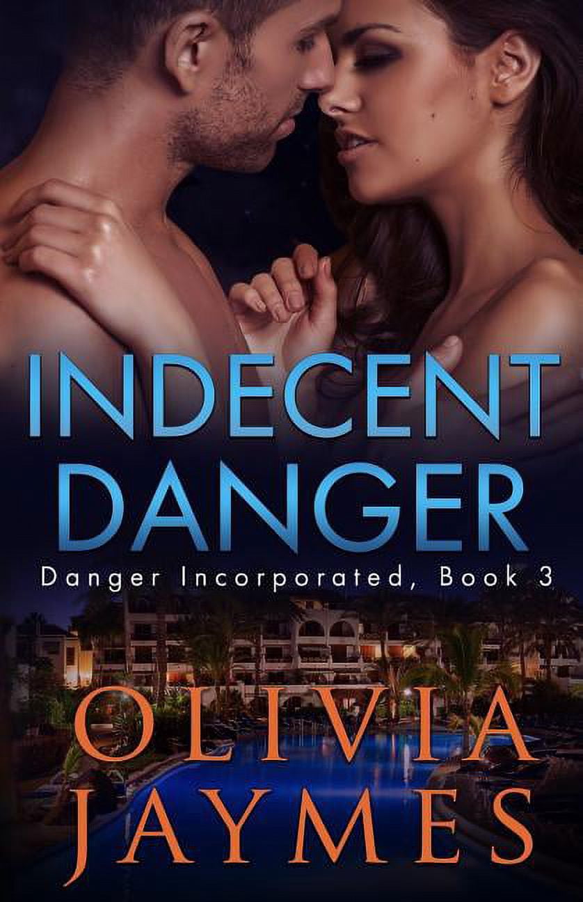 Indecent Danger (Paperback) by Olivia Jaymes