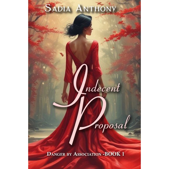 Danger by Association Indecent Proposal, (Paperback)