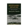 thumbnail image 1 of Pre-Owned Indefensible Weapons : The Political and Psychological Case Against Nuclearism (Paperback) 9780465032372, 1 of 1