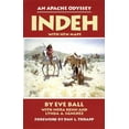 thumbnail image 1 of Indeh: An Apache Odyssey, (Paperback), 1 of 1