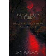 Indentured in Perdition, Paperback