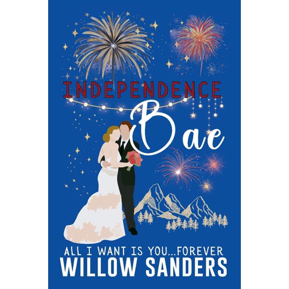 Independence Bae, (Paperback)