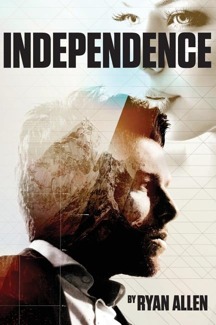 Independence  Paperback  1502834162 9781502834164 Ryan W. Allen