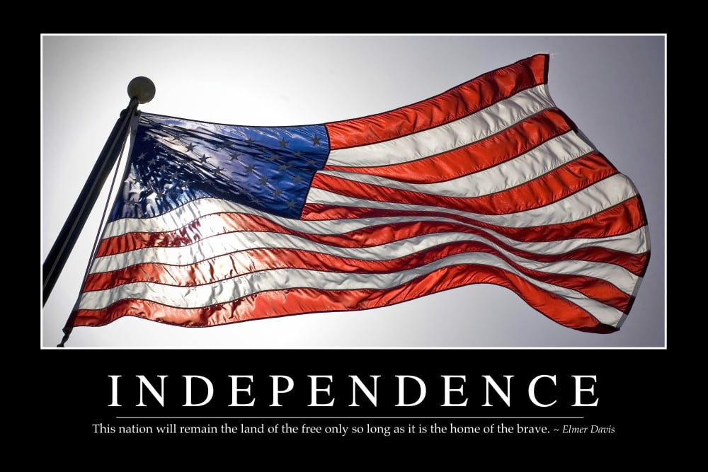 Independence Inspirational Quote and Motivational Poster Canvas Art - Stocktrek Images (34 x 23)
