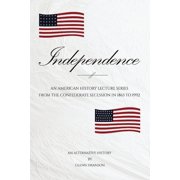 Independence, Paperback