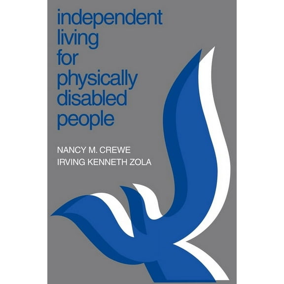 Independent Living for Physically Disabled People (Paperback)