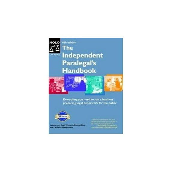 Pre-Owned Independent Paralegal's Handbook: How to Provide Legal Services Without Becoming a Lawyer (Paperback) 087337942X 9780873379427