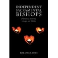 thumbnail image 1 of Independent Sacramental Bishops (Paperback), 1 of 1