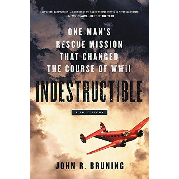 Pre-Owned Indestructible: One Man's Rescue Mission That Changed the Course of WWII (Paperback) 0316339415 9780316339414