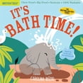 thumbnail image 1 of Indestructibles Indestructibles: It's Bath Time!: Chew Proof - Rip Proof - Nontoxic - 100% Washable (Book for Babies, Newborn Books, Saf, (Paperback), 1 of 1