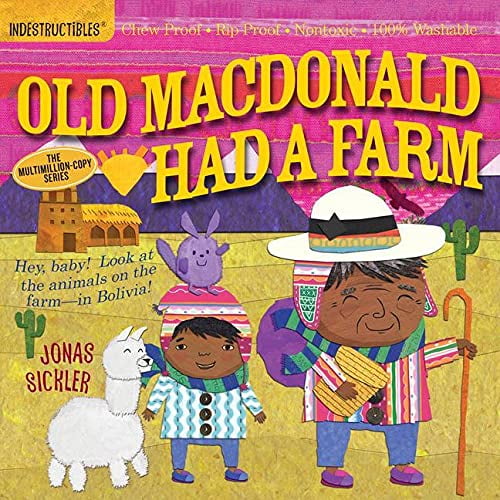 Pre-Owned Indestructibles: Old MacDonald Had a Farm: Chew Proof - Rip Proof - Nontoxic - 100% Washable (Book for Babies, Newborn Books, Safe to Chew) (Paperback) 0761159223 9780761159223