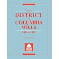 thumbnail image 1 of Index to District of Columbia Wills, 1801-1920, (Paperback), 1 of 1