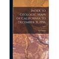 thumbnail image 1 of Index to Geologic Maps of California to December 31, 1956; No.52, (Paperback), 1 of 1