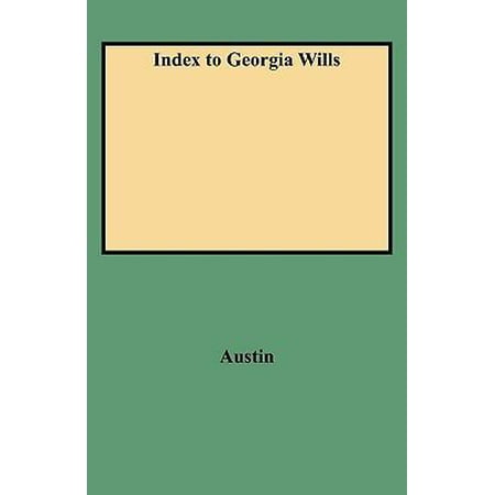 Pre-Owned Index to Georgia Wills (Paperback) 0806311126 9780806311128