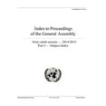 thumbnail image 1 of Index to Proceedings of the General Assembly: Index to Proceedings of the General Assembly 2014/2015: Part I - Subject Index (Paperback), 1 of 1