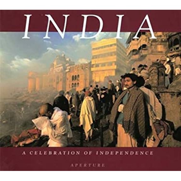 Pre-Owned India: A Celebration Of Independence, 1947 To 1997 (Hardcover) 0893816957 9780893816957