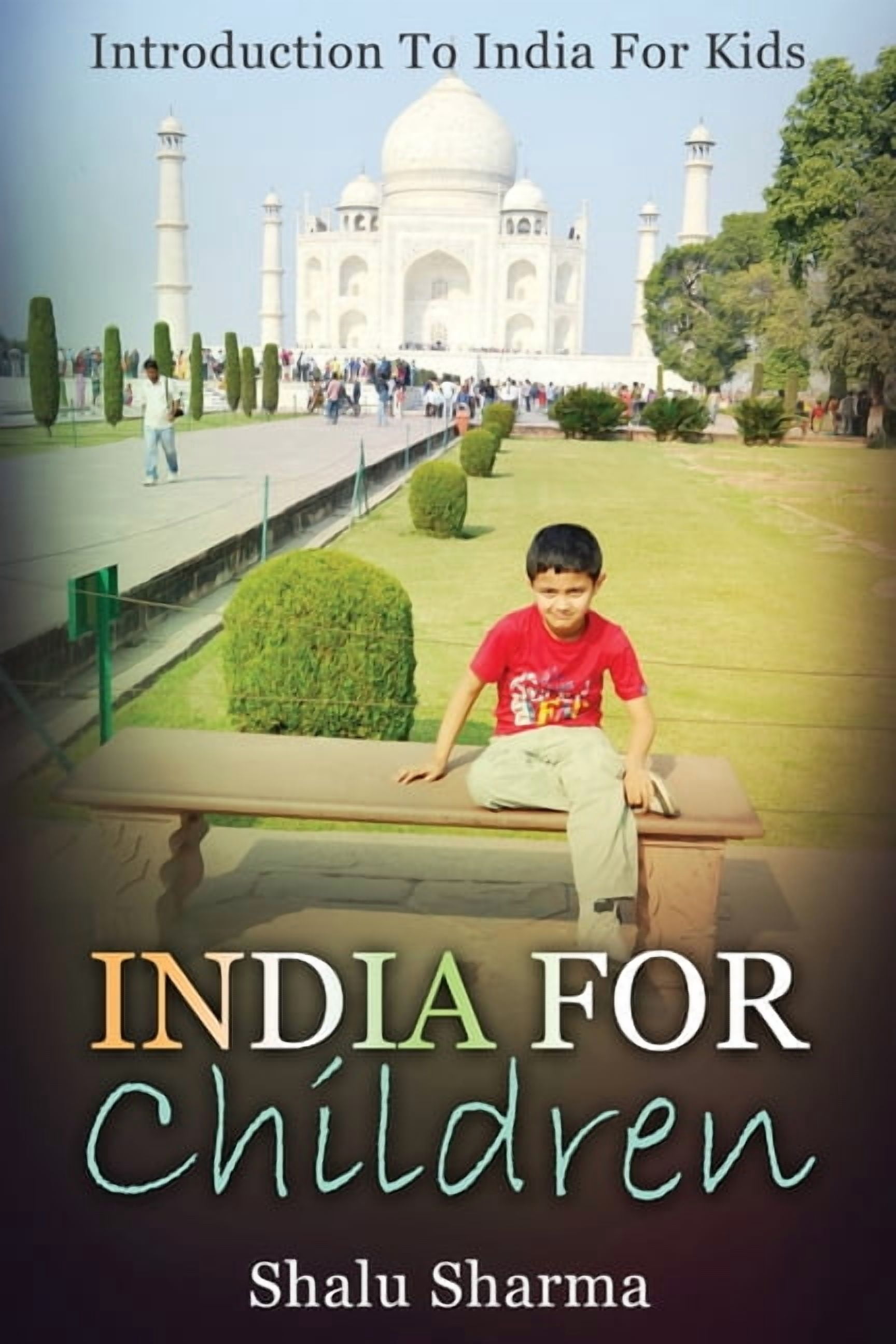 India For Children: Introduction To India For Kids, (Paperback)