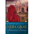 thumbnail image 1 of India Gray: Historical Fiction, (Paperback), 1 of 1