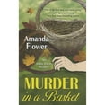 thumbnail image 1 of Pre-Owned Murder in a Basket An India Hayes Mystery Hardcover Amanda Flower, 1 of 1