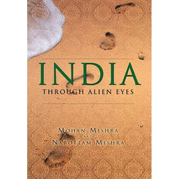 India Through Alien Eyes (Hardcover)