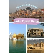 India Travel Guide Reisef hrer Indien, Paperback