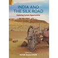 thumbnail image 1 of India and the Silk Road: Exploring Current Oppertunities, (Hardcover), 1 of 1