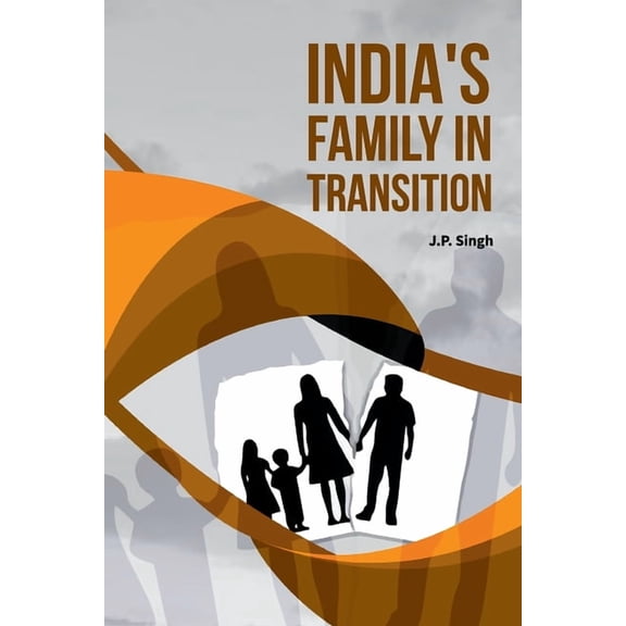 India's Family in Transition, (Paperback)
