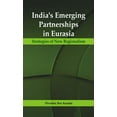 thumbnail image 1 of India's Emerging Partnerships in Eurasia: Strategies of New Regionalism, (Hardcover), 1 of 1
