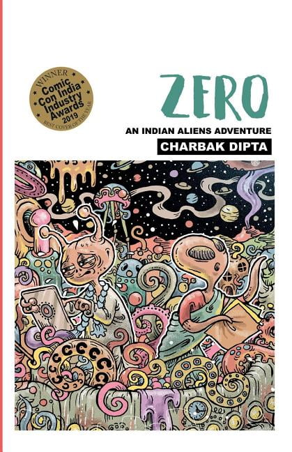 Indian Aliens: Zero: An Indian Aliens Adventure (Paperback)