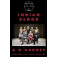 thumbnail image 1 of Pre-Owned Indian Blood (Paperback 9780881453218) by A R Gurney, 1 of 1