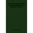 thumbnail image 1 of The Indian Church During the Great Rebellion - An Authentic Narrative, (Paperback), 1 of 1
