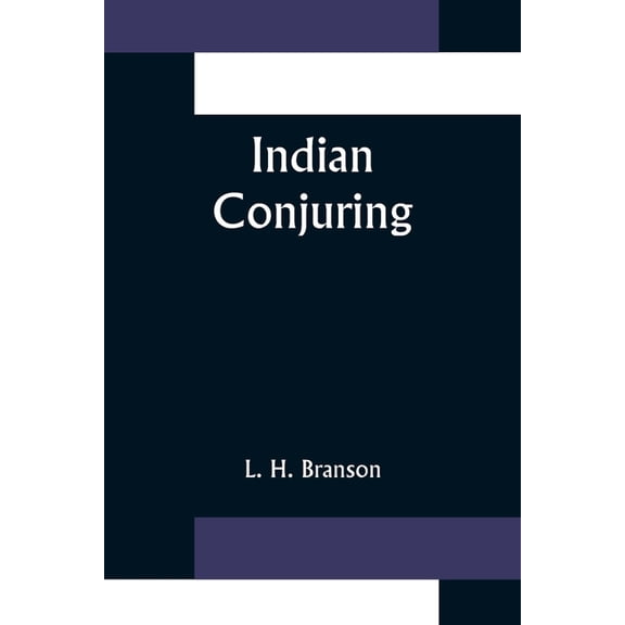 Indian Conjuring, (Paperback)