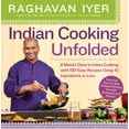 thumbnail image 1 of Pre-Owned Indian Cooking Unfolded (Paperback) 0761165215 9780761165217, 1 of 1