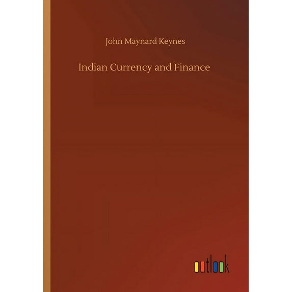 Indian Currency and Finance (Paperback)