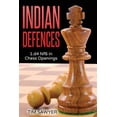 thumbnail image 1 of Chess Openings: Indian Defences: 1.d4 Nf6 in Chess Openings (Paperback), 1 of 1