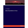 thumbnail image 1 of Indian Depredations in Texas, (Paperback), 1 of 1