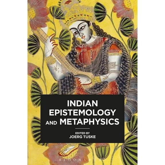 Indian Epistemology and Metaphysics, (Paperback)