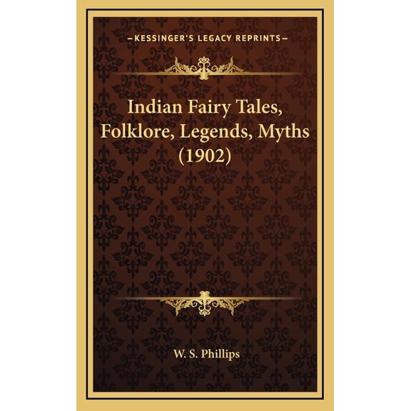 Indian Fairy Tales, Folklore, Legends, Myths (1902) (Hardcover)