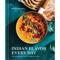 thumbnail image 1 of Pre-Owned Indian Flavor Every Day: Simple Recipes and Smart Techniques to Inspire: A Cookbook, 9780593235065, 0593235061, Hardcover,, 1 of 1