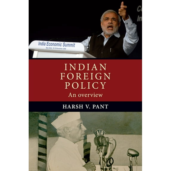 Indian Foreign Policy: An Overview, (Paperback)