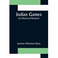 thumbnail image 1 of Indian Games; An Historical Research, (Paperback), 1 of 1