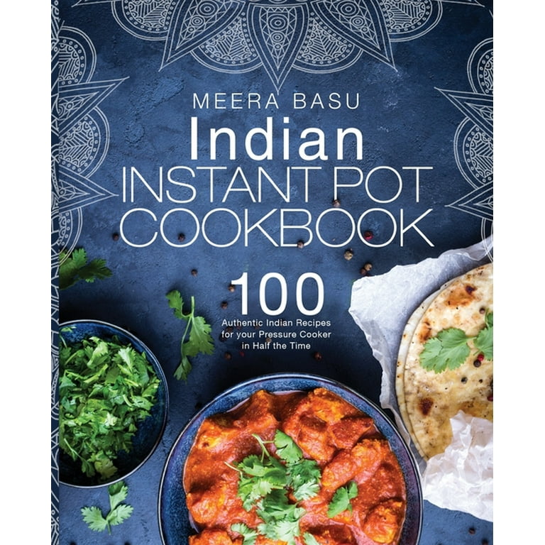 Instant pot indian food cookbook hotsell