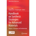 thumbnail image 1 of Indian Institute of Metals Handbook on Synthesis Strategies for Advanced Materials: Volume-I: Techniques and Fundamentals, (Hardcover), 1 of 1