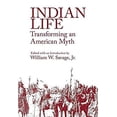 thumbnail image 1 of Pre-Owned Indian Life: Transforming an American Myth (Paperback) 0806125136 9780806125138, 1 of 1