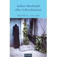 thumbnail image 1 of Indian Muslim(s) After Liberalization, (Hardcover), 1 of 1
