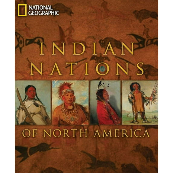 Indian Nations of North America, (Hardcover)
