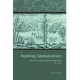 thumbnail image 1 of Indian Ocean Studies Series: Feeding Globalization : Madagascar and the Provisioning Trade, 1600–1800 (Paperback), 1 of 1