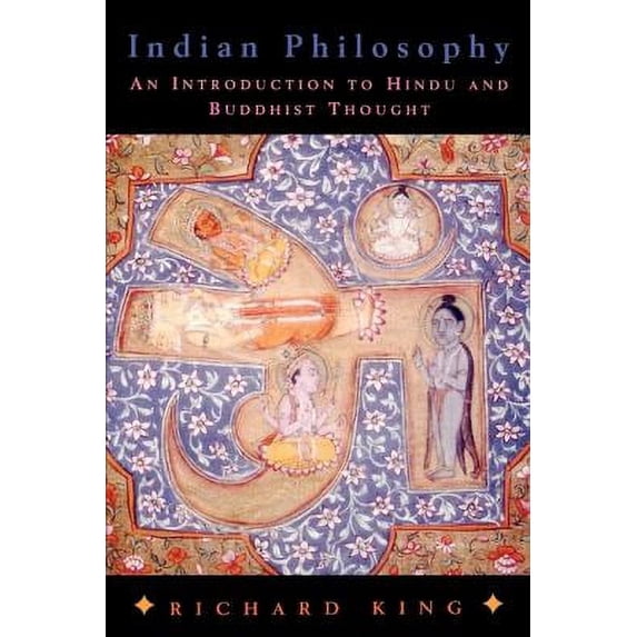 Pre-Owned Indian Philosophy: An Introduction to Hindu and Buddhist Thought (Paperback) 0878407561 9780878407569