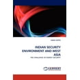 thumbnail image 1 of Indian Security Environment and West Asia (Paperback), 1 of 1